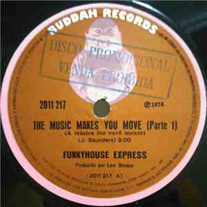 Funkyhouse Express - Music Makes You Move Pt1 / Pt2 album
