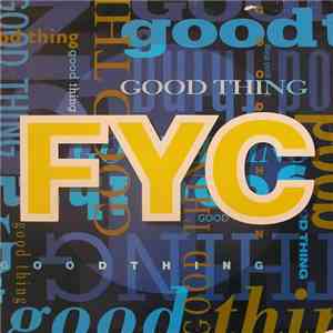 FYC - Good Thing album