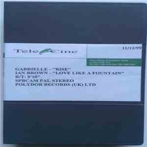 Gabrielle, Ian Brown - Rise / Love Like A Fountain album