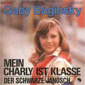 Gaby Baginsky - Mein Charly Ist Klasse album