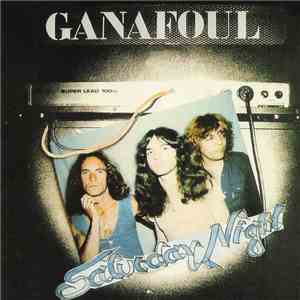 Ganafoul - Saturday Night album