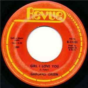 Garland Green - Girl I Love You / It Rained Forty Days And Nights album