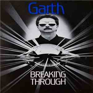 Garth - Breaking Through album