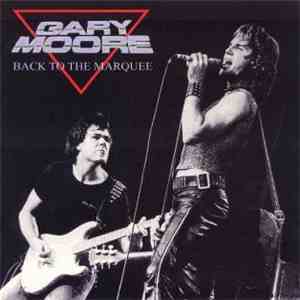Gary Moore - Back To The Marquee album