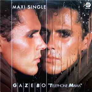 Gazebo - Telephone Mama album
