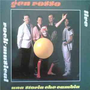 Gen Rosso - Una Storia Che Cambia album