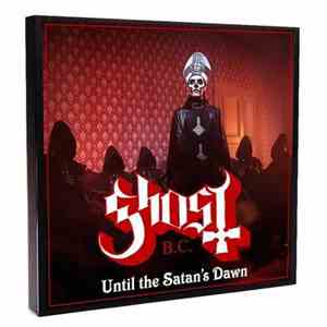 Ghost  - Until The Satan's Dawn album