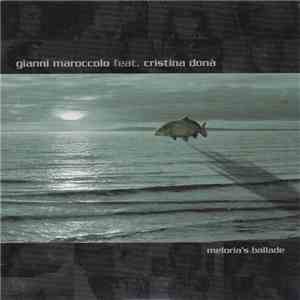 Gianni Maroccolo, Cristina Donà - Meloria's Ballade album