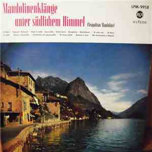 Gino Del Vescovo E I Suoi Manolini - Mandolinenklänge Unter Südlichem Himmel (Neapolitan Mandolins) album