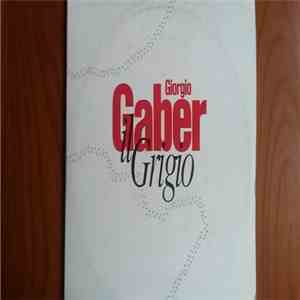 Giorgio Gaber - Il Grigio album