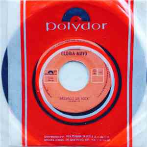 Gloria Mayo - La Marea Esta Alta = The Tide Is High / Bailando Un Rock album
