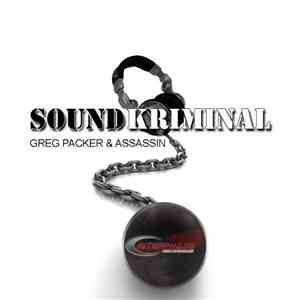 Greg Packer & MC Assassin - Sound Kriminal album