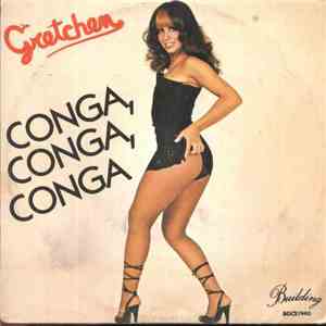 Gretchen - Conga, Conga, Conga / Do You Wanna Love? album