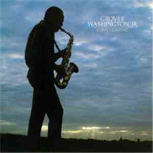 Grover Washington, Jr. - Come Morning album