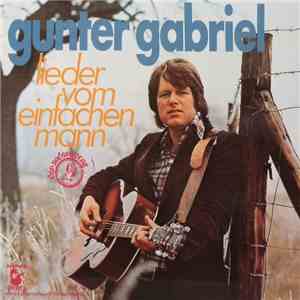 Gunter Gabriel - Lieder Vom Einfachen Mann album