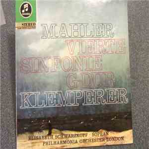 Gustav Mahler / Otto Klemperer / Elisabeth Schwarzkopf - Symphony No. 4 album