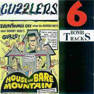 Guzzlers - 6 Bomb Tracks album