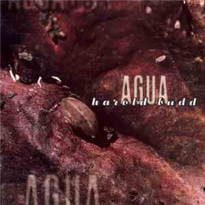 Harold Budd - Agua album