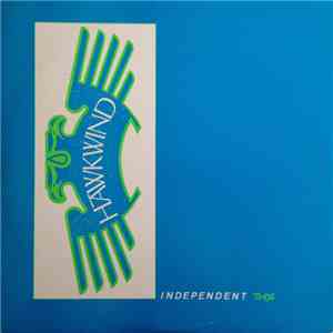 Hawkwind - Independent Days album