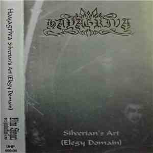 Hayagriva - Silverian's Art (Elegy Domain) album