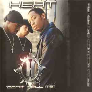 Heat  - Don’t Tell Me album