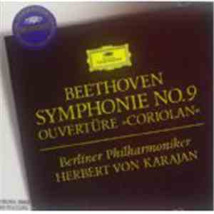 Herbert Von Karajan - Beethoven Symphony No. 9 And Coriolan Overture album