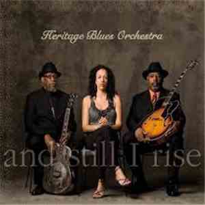 Heritage Blues Orchestra - And Still I Rise album