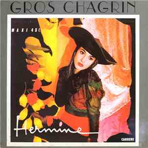 Hermine  - Gros Chagrin album