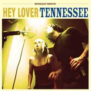Hey Lover - Tennesse album