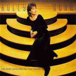 Holly Dunn - Life And Love And All The Stages album