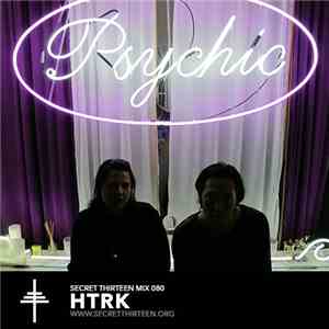 HTRK - Secret Thirteen Mix 080 album
