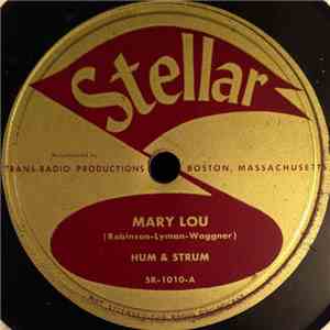 Hum & Strum - Mary Lou / How Times Have Changed album