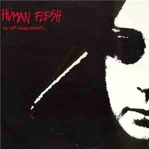 Human Flesh - The 35th Human Attempt album