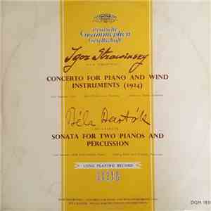 Igor Stravinsky, Béla Bartók, Thomas Scherman, Carl Seemann, Berliner Philharmoniker - Stravinsky - Concerto For Piano And Wind Instruments  ; Bartok - Sonata For Two Pianos And Percussion album