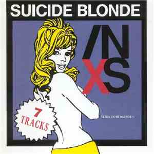 INXS - Suicide Blonde - 7 Tracks album