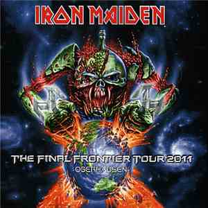 Iron Maiden - The Final Frontier Tour 2011 -Oberhausen album