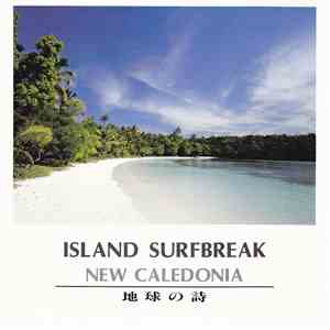 Island Surfbreak - New Caledonia album