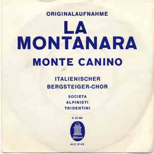 Italienischer Bergsteiger Chor - La Montanara / Monte Canino album