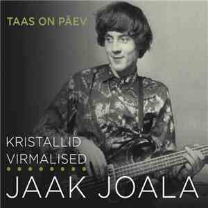 Jaak Joala - Taas On Päev album