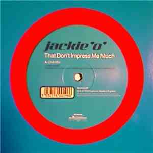 Jackie 'O' - That Don't Impress Me Much album