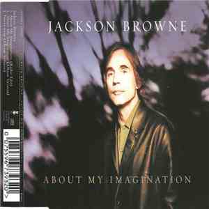 Jackson Browne - About My Imagination album