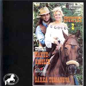 Jakub Smolík, Šárka Tomanová - Největší Hity Country 2 album