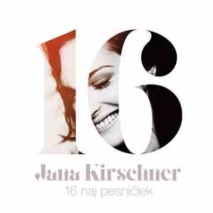Jana Kirschner - 16 Naj Pesničiek album