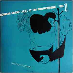 Jazz At The Philharmonic - Norman Granz' Jazz At The Philharmonic Vol. 11 album