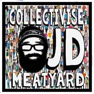 JD Meatyard - Collectivise album