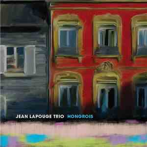 Jean Lapouge Trio - Hongrois album