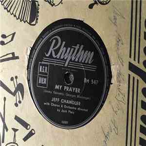 Jeff Chandler  - My Prayer / Foxfire album