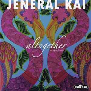 Jeneral Kai - Altogether album