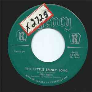 Jeri Rene - The Little Spinet Song / Was It Just For Fun album