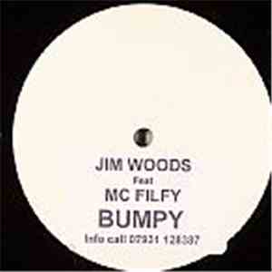 Jim Woods feat Mc Filfy - Bumpy album